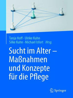 cover image of Sucht im Alter – Maßnahmen und Konzepte für die Pflege